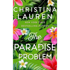 The Paradise Problem by Christina Lauren