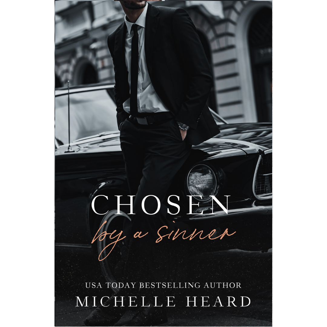 Chosen by a Sinner by Michelle Heard