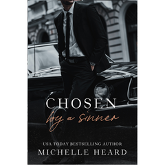 Chosen by a Sinner by Michelle Heard