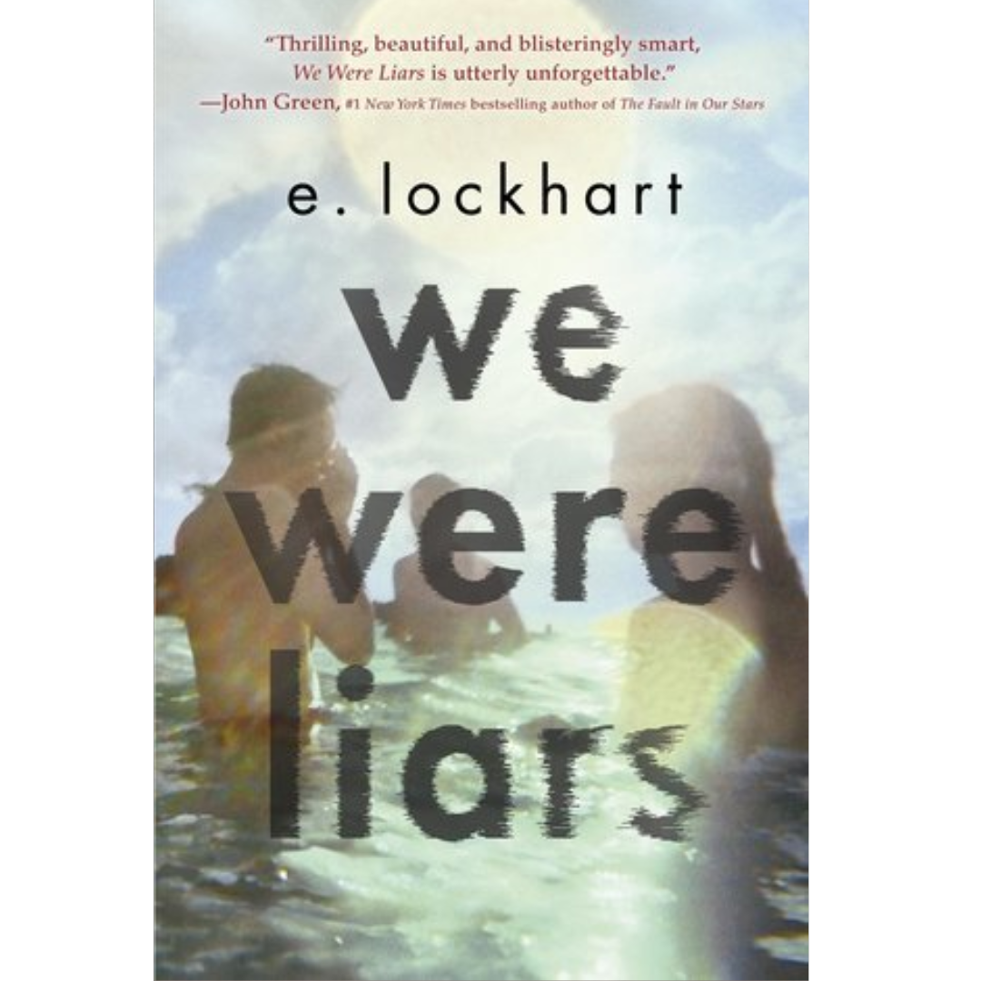 We Were Liars By E. Lockhart