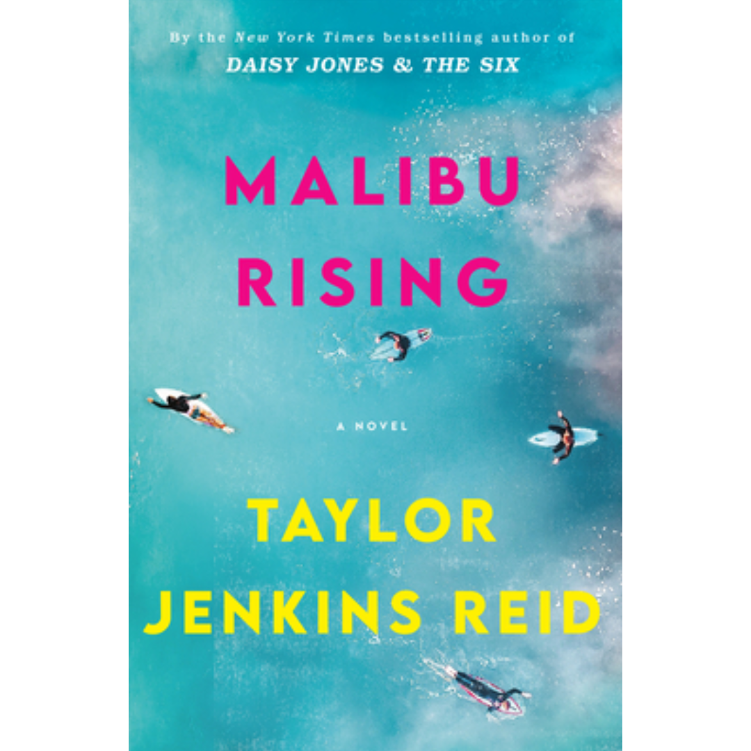 Malibu Rising by Taylor Jenkins Reid
