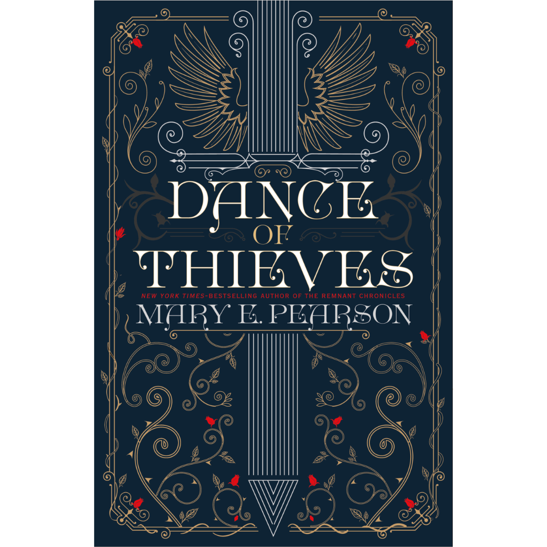 Dance of Thieves By Mary E. Pearson