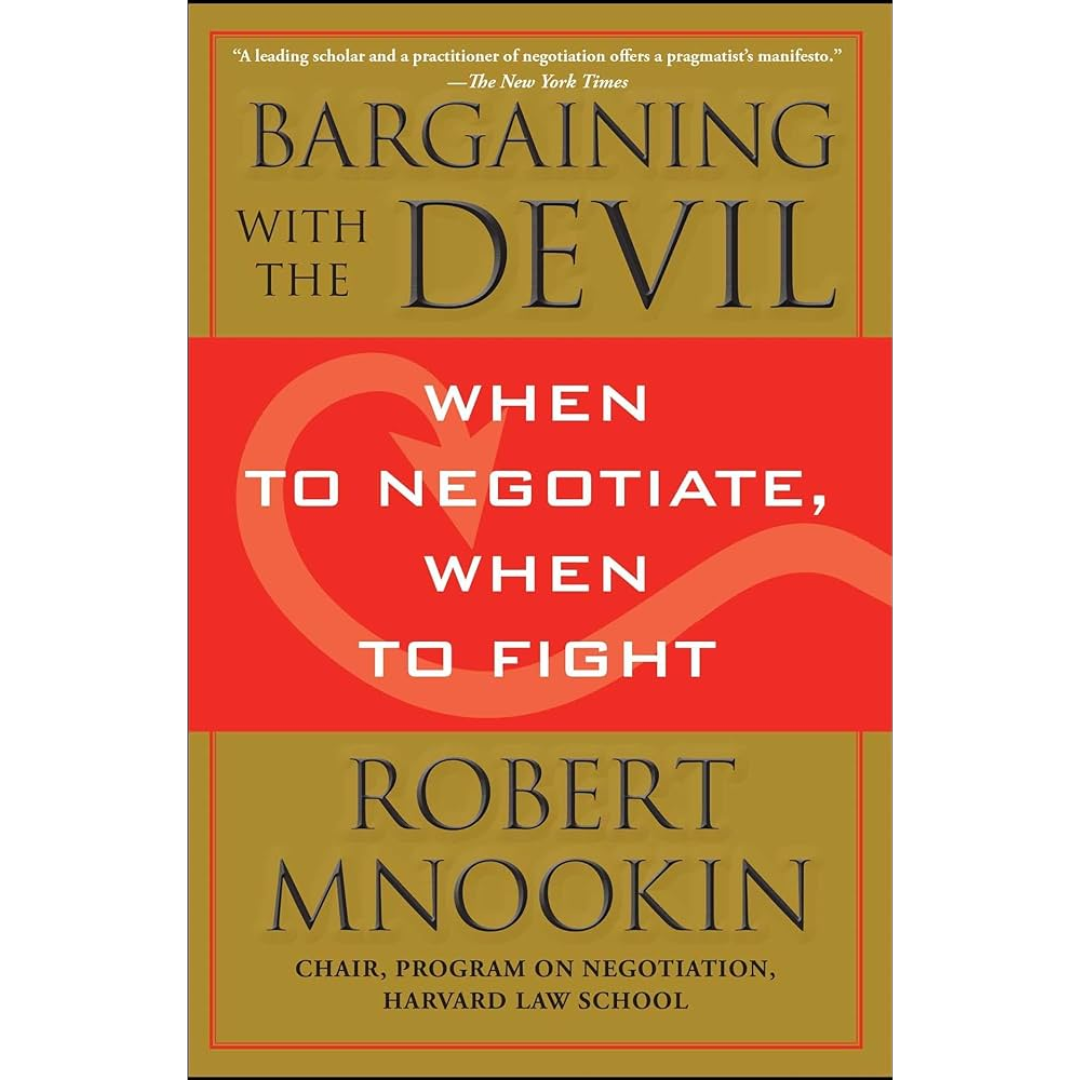 Bargaining with the Devil By Robert Mnookin