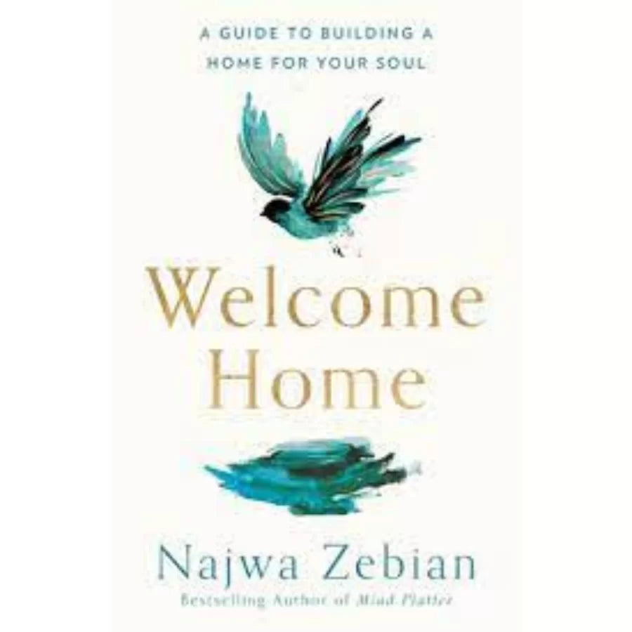 Welcome Home By Najwa Zebian