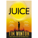 Juice by Tim Winton