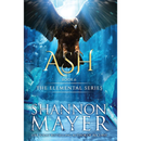 Ash By Shannon Mayer