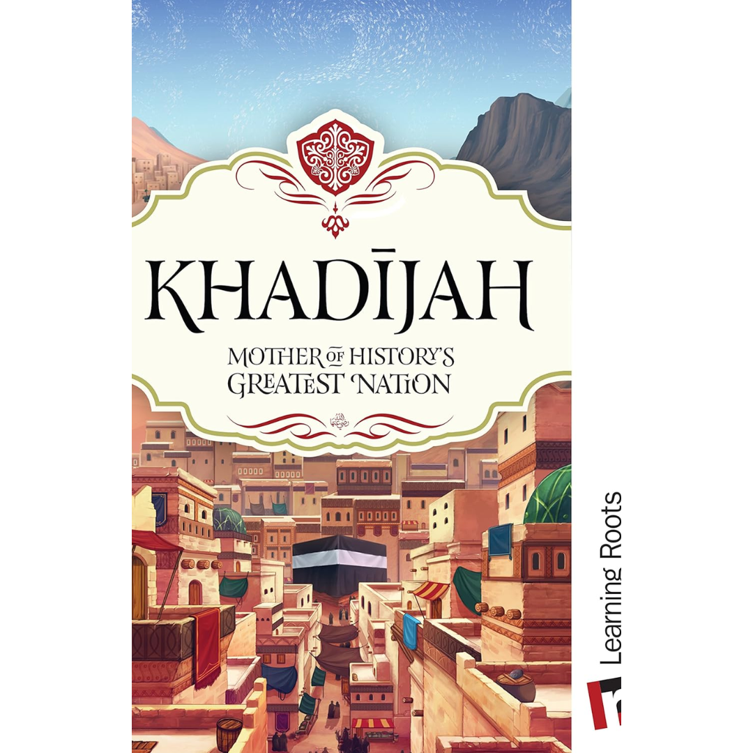 Khadijah: By Fatima Barkatulla