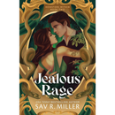 Jealous Rage By Sav R. Miller