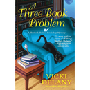 A Three Book Problem By Vicki Delany