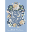 Frost & Fae Bargains By Rachel Morgan