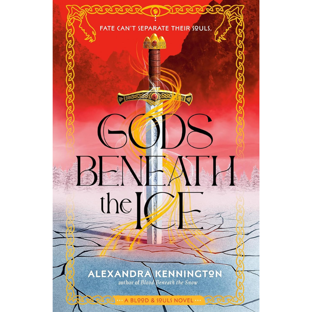 Gods Beneath the Ice By Alexandra Kennington
