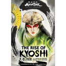 Avatar: The Last Airbender: The Rise of Kyoshi By  F.C. Yee