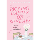 Picking Daisies on Sundays By Liana Cincotti