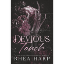 Devious Touch By Rhea Harp