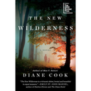 The New Wilderness By Diane Cook