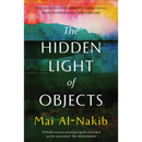 The Hidden Light of Objects By Mai Al-Nakib