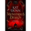 Monstrous Design By Kat Dunn