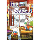 Buried in the Stacks By Allison Brook