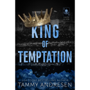 King of Temptation By Tammy Andresen