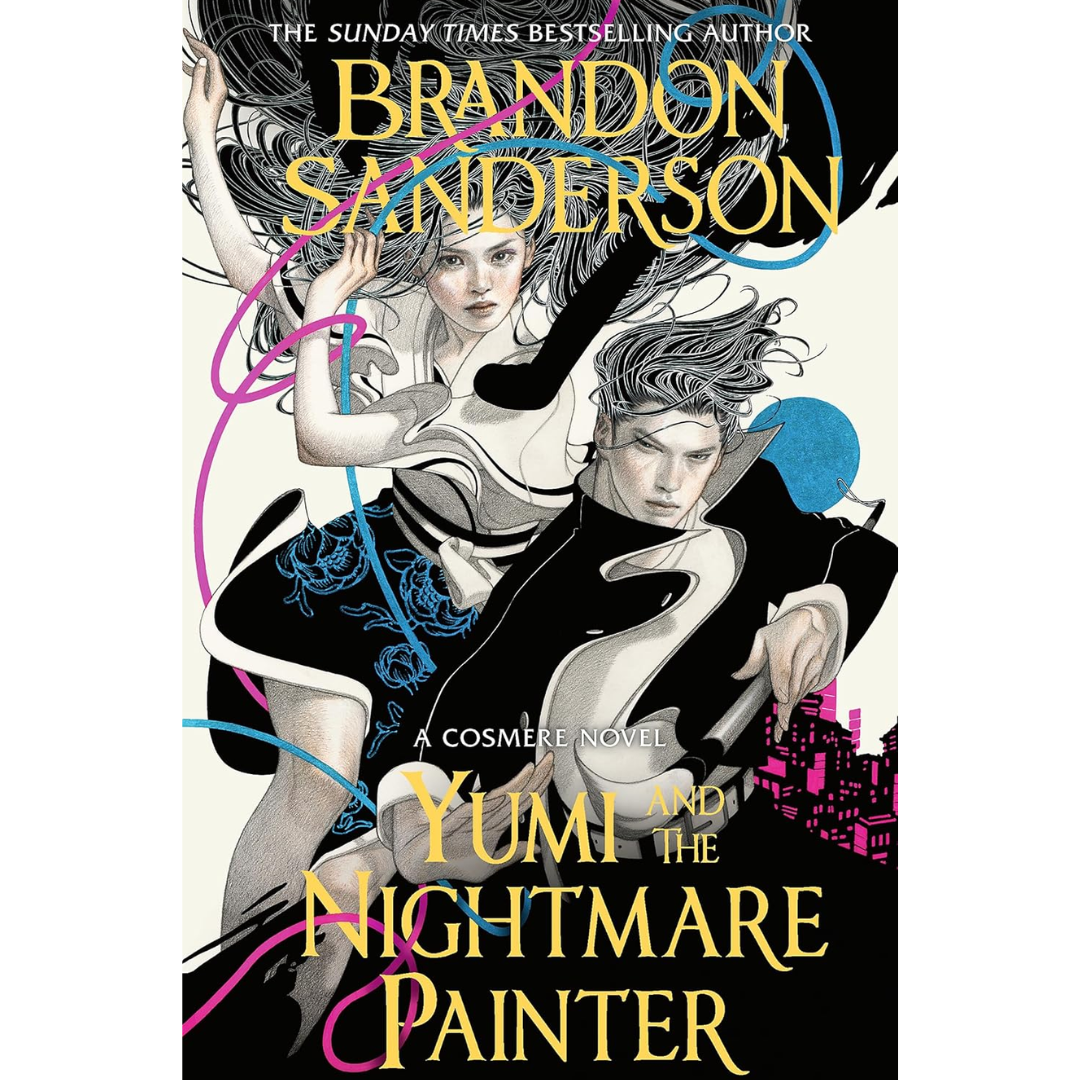 Yumi and the Nightmare Painter By Brandon Sanderson