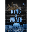 King of Wrath By Tammy Andresen