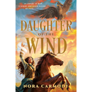 Daughter of the Wind By Nora Carmody