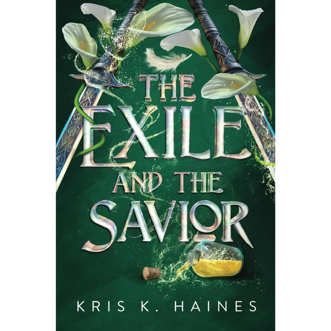 The Exile and the Savior By Kris K. Haines