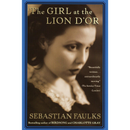 The Girl at the Lion d'Or By Sebastian Faulks