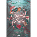 Santa Bebe By Billie Nicks