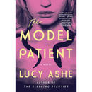 The Model Patient  By Lucy Ashe