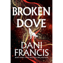 Broken Dove by Dani Francis