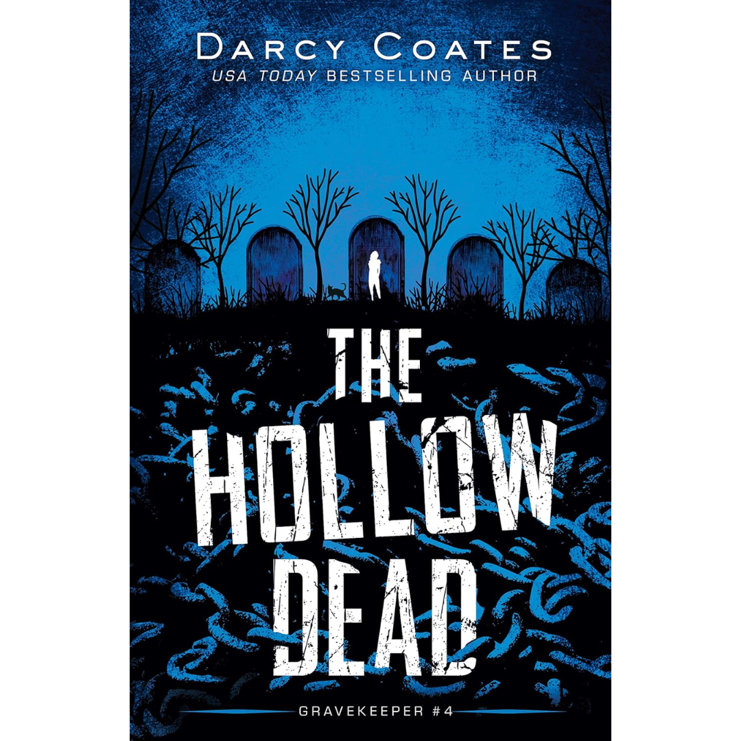 The Hollow Dead By Darcy Coates