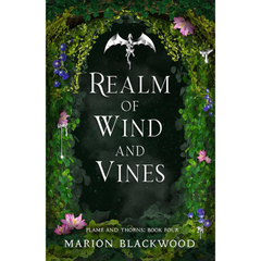 Realm of Wind and Vines By Marion Blackwood