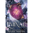 Liminal By Marie Mistry