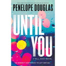 Until You By Penelope Douglas