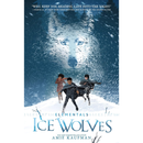 Ice Wolves By Amie Kaufman
