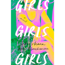 Girls Girls Girls By Shoshana von Blanckensee