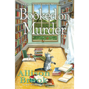 Booked on Murder By Allison Brook