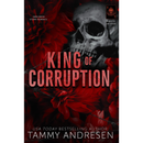 King of Corruption By Tammy Andresen