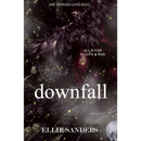 Downfall By Ellie Sanders