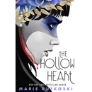 The Hollow Hear By Marie Rutkoski