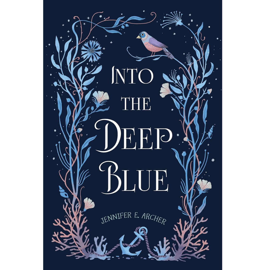 Into the Deep Blue by Jennifer E. Archer