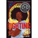 All the Fighting Parts By Hannah V. Sawyerr