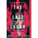 The Last Laugh By Mindy McGinnis