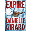 Expire By Danielle Girard