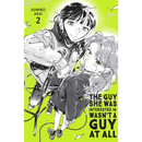 The Guy She Was Interested In Wasn't a Guy at All, Vol. 2  By Sumiko Arai