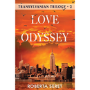 Love Odyssey By Roberta Seret
