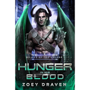Hunger in His Blood By Zoey Draven