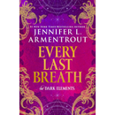 Every Last Breath By Jennifer L. Armentrout
