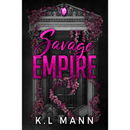 Savage Empire By K.L Mann